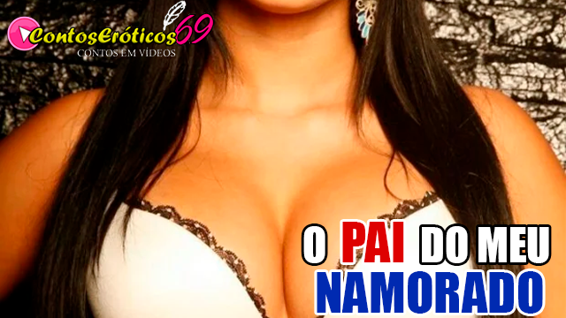 O PAI DO MEU NAMORADO